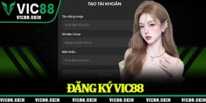 Đăng Ký Vic88