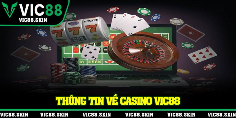 Thông tin về Casino Vic88